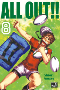 All Out!! Tome 8 - Amase Shiori ; Macré Virgile ; Decker Kristopher