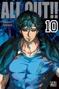 All Out!! Tome 10 - Amase Shiori ; Macré Virgile ; Decker Kristopher