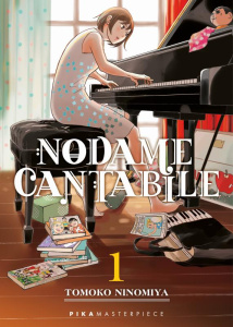 Nodame Cantabile Tome 1 - Ninomiya Tomoko ; Ochiaï Taro ; Raynal Marie-Saski