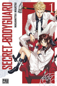 Secret Bodyguard Tome 1 - Nigatsu Masamitsu ; Teisseire Manon