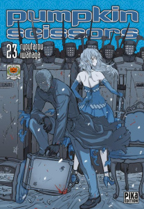 Pumpkin Scissors Tome 23 - Iwanaga Ryoutarou ; Bonavita Emmanuel