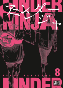 Under Ninja Tome 8 - Hanazawa Kengo ; Brunelli Ilan ; Marcel Olivier