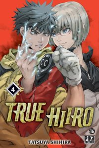 True Hiiro Tome 4 - Shihira Tatsuya ; Moro Benjamin ; Decker Kristophe