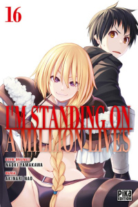I'm standing on a million lives Tome 16 - Nao Akinari ; Yamakawa Naoki ; Thévenon Anne-Sophi