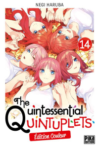 The Quintessential Quintuplets Tome 14 - Edition couleur - Haruba Negi ; Schoonbroodt Soizic