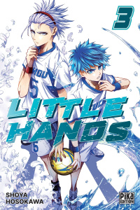 Little Hands Tome 3 - Hosokawa Shoya ; Teisseire Manon ; Dubois Brigitte