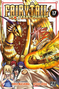 Fairy Tail - 100 years quest Tome 17 - Mashima Hiro ; Ueda Atsuo ; Desbief Thibaud ; Marc