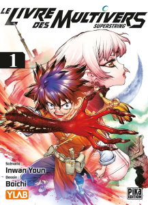 Le livre des multivers - Superstring Tome 1 - Youn In-Wan
