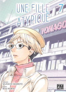Une fille atypique Tome 7 - Hagimoto Souhachi ; Morita Renji