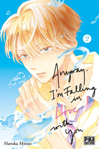 Anyway, I'm falling in love with you Tome 2 - Mitsui Haruka ; Kanehisa Hana