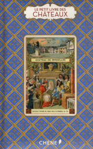 Le petit livre des châteaux - Foufelle Dominique