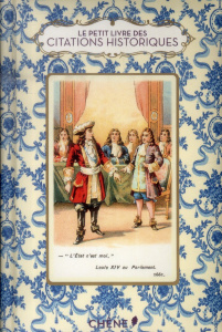 Le petit livre des citations historiques - Foufelle Dominique