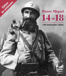 14-18 1000 photographies inédites - Miquel Pierre
