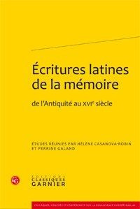 ECRITURES LATINES MEMOIRE L ANTIQUITE AU XVIESIECLE - COLLECTIF
