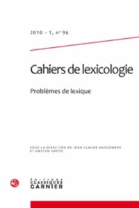 CAHIERS LEXICOLOGIE 2010-1 96 - COLLECTIF