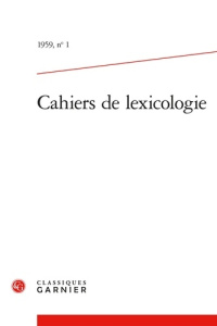 CAHIERS LEXICOLOGIE 1959 1 - COLLECTIF