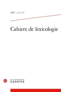 CAHIERS LEXICOLOGIE 1967-2 11 - COLLECTIF
