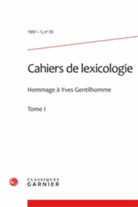 CAHIERS LEXICOLOGIE 1997-1 70 - COLLECTIF