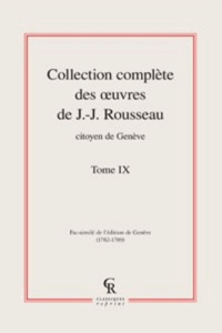 COLLECTION COMPLETE DES OEUVRE DE J J ROUSSEAU CITOYEN DE GENEVE TOME IX - ROUSSEAU JJ