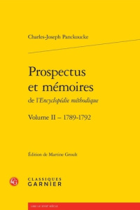 PROSPECTUS MEMOIRES L ENCYCLOPEDIE METHODIQUEVOLUME II - 1789-1792 - PANCKOUCKE CHAR