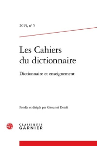 CAHIERS DICTIONNAIRE 2013 5 - COLLECTIF