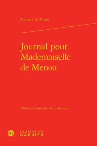 JOURNAL POUR MADEMOISELLE MENOU - MURAT MADAME DE