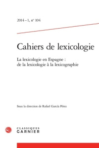CAHIERS LEXICOLOGIE 2014-1 104 - COLLECTIF
