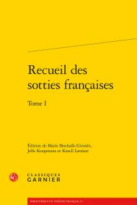 RECUEIL SOTTIES FRANCAISES TOME I - ANONYME