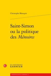 SAINT-SIMON OU POLITIQUE MEMOIRES - BLANQUIE CHRIST
