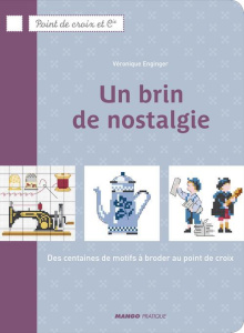 Un brin de nostalgie - Enginger Véronique ; Besse Fabrice ; Roy Sonia