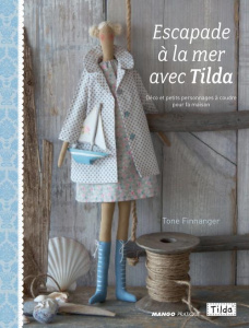 Une escapade à la mer avec Tilda - Finnanger Tone ; Pieroni Marie