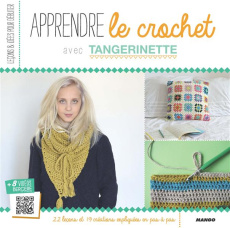 Apprendre le crochet - TANGERINETTE