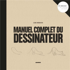 Manuel complet du dessinateur - Herzog Lise