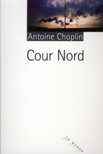 Cour Nord - Choplin Antoine