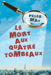 Le mort aux quatre tombeaux - May Peter ; Bataille Ariane