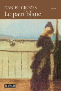 Le pain blanc - Crozes Daniel