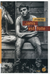 Janis est folle - Ka Olivier