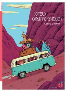 Joyeux ornithorynque ! - Chartre Cécile