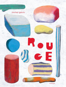 Rouge - Galvin Michel