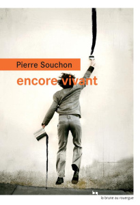 Encore vivant - Souchon Pierre