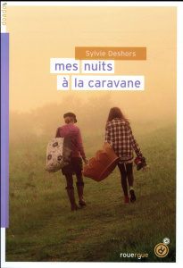 Mes nuits à la caravane - Deshors Sylvie