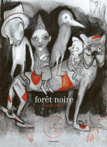 Forêt noire - Fortier Natali