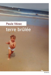 Terre brûlée - Vézac Paula