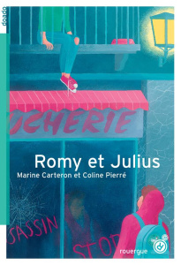Romy et Julius - Carteron Marine ; Pierré Coline