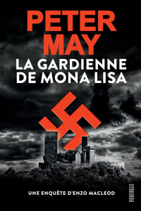 La gardienne de Mona Lisa - May Peter ; Bataille Ariane
