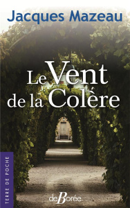Le vent de la colère - Mazeau Jacques