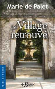 Le village retrouvé - Palet Marie de