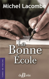 La bonne école - Lacombe Michel