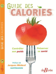 Guide des calories - Collectif