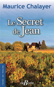 Le secret de Jean - Chalayer Maurice